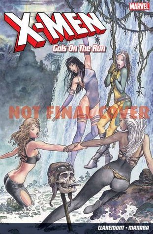 X-Men: Gals on the Run (Hardcover)
