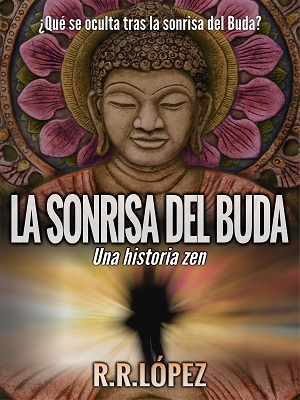 La sonrisa del Buda (Kindle Edition)