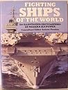 Fighting Ships of the World