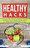 Intuitive Eating 2.0: Lose weight naturally and permanently, free Yourself from a Lifetime of Dieting, build a healthy relationship with food and Honor Your Feelings Without Using Food