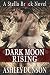 Dark Moon Rising by Ashley Dunson
