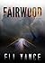 Fairwood: A Thriller