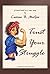 Trust Your Struggle by Carissa B. McGee