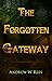 The Forgotten Gateway