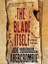 The Blade Itself by Joe Abercrombie