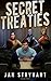 Secret Treaties by Jan Stryvant Secret Treaties by Jan Stryvant