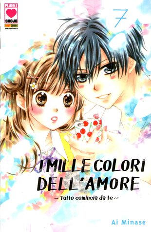 I mille colori dell'amore: Tutto comincia da te, Vol. 7 (Paperback)