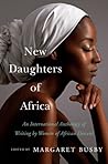 New Daughters of Africa: An International Anthology of Writing by Women of African Descent Book cover for New Daughters of Africa: An International Anthology of Writing by Women of African Descent