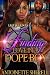 Finding Love In a Dope Boy