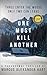One Must Kill Another by Marcus Alexander Hart