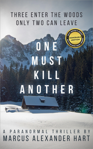 One Must Kill Another (Kindle Edition)