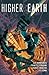 Higher Earth Vol. 1
