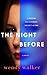 The Night Before by Wendy   Walker