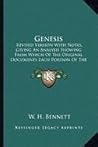 Genesis: Revised Version With Notes, Giving An Analysis Showing From Which Of The Original Documents Each Portion Of The Text Is Taken, Index And Map (1904)
