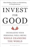 Invest for Good: A Healthier World and a Wealthier You