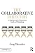 The Collaborative Director by Greg Takoudes