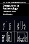 Comparison in Anthropology: The Impossible Method (New Departures in Anthropology)