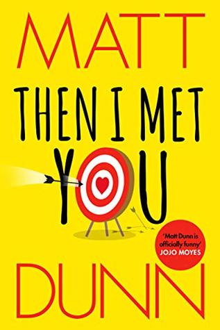 Then I Met You (Kindle Edition)