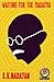 Waiting For The Mahatma by R.K. Narayan