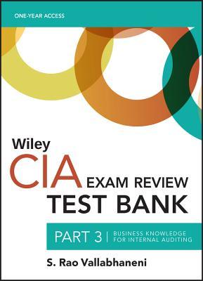 Wiley CIA Test Bank 2019: Part 3, Business Knowledge for Internal Auditing (1-year access)