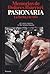 Memorias De Dolores Ibárruri: Pasionaria:  La Lucha Y La Vida