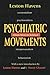 Psychiatric Movements: From Sects to Science