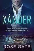 Xánder: En la noche más oscura, siempre brilla una estrella