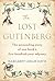 The Lost Gutenberg: The Ast...