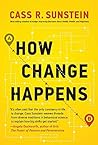 How Change Happens by Cass R. Sunstein