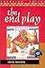 The End Play (Emerging Voices (Hardcover))