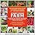 Start Your Farm: The Authoritative Guide to Becoming a Sustainable 21st Century Farm