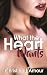 What the Heart Wants