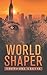 World Shaper