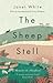 The Sheep Stell: Memoirs of...