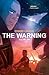 The Warning Volume 1