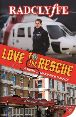 Love to the Rescue (A Rivers Community Romance, #5)