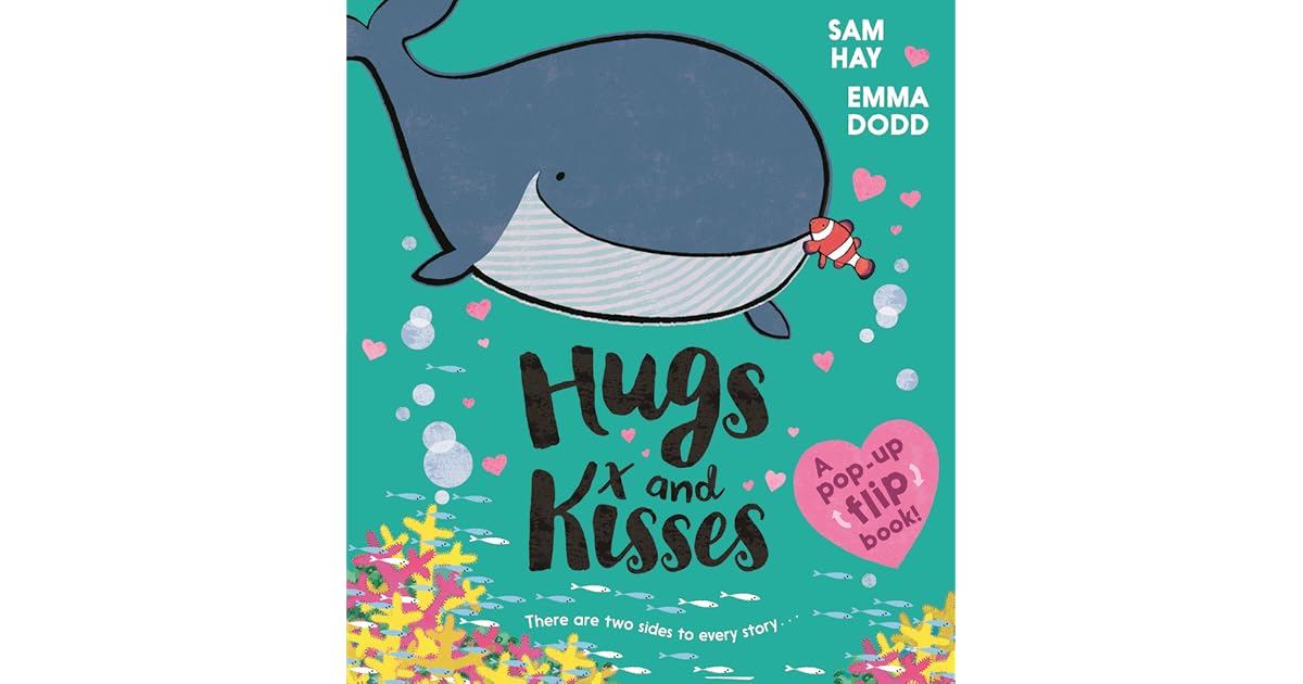Hugs and Kisses (A popup flip book!) by Sam Hay