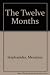 Twelve Months