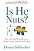 Is He Nuts?: Why a Gay Man ...