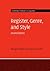 Register, Genre, and Style (Cambridge Textbooks in Linguistics)