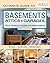 Ultimate Guide to Basements, Attics & Garages, 3rd Revised Ed... by Creative Homeowner