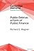 Public Debt as a Form of Pu...