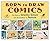 Born to Draw Comics: The St...