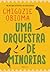 Uma orquestra de minorias