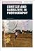 Context and Narrative in Photography (Basics Creative Photography)