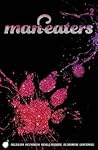 Man-Eaters, Vol. 2 by Chelsea Cain