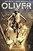 Oliver, Vol. 1