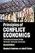 Principles of Conflict Econ...