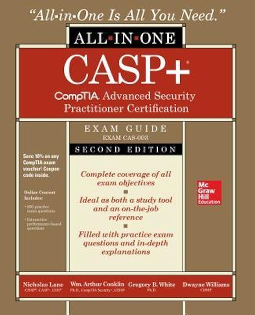 CASP+ CompTIA Advanced Security Practitioner Certification All-in-One Exam Guide, Second Edition (Exam CAS-003)