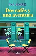Dos cafés y una aventura